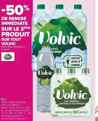Carrefour Volvic bon plan sur tout volvic offre