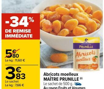 Carrefour Maître prunille abricots moelleux offre