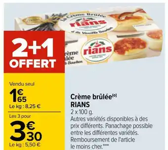 Carrefour Rians crème brûlée offre