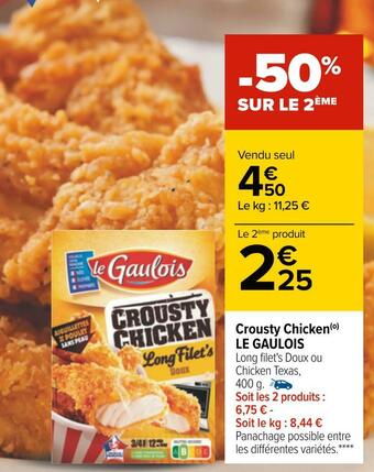 Carrefour Le gaulois crousty chicken offre