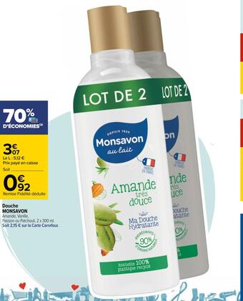 Carrefour Monsavon douche offre