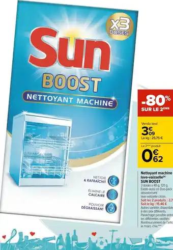Carrefour Sun boost nettoyant machine lave-vaisselle offre