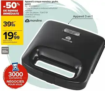 Carrefour Mandine appareil à croque-monsieur, gaufre, panini offre