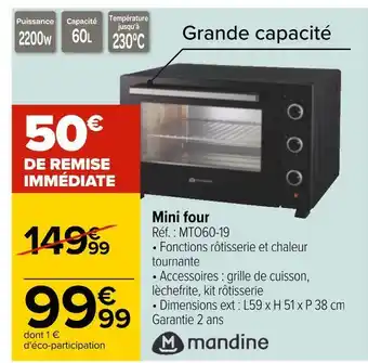 Mandine mini four