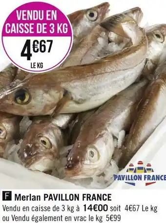 Géant Casino Pavillon france merlan offre