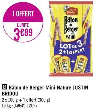 Géant Casino Justin bridou bâton de berger mini nature offre