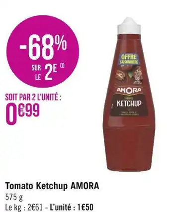 Géant Casino Amora tomato ketchup offre