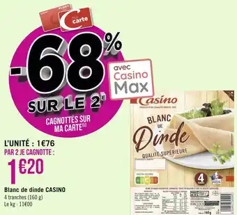 Géant Casino Casino blanc de dinde offre