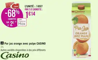 Géant Casino Casino pur jus orange avec pulpe offre