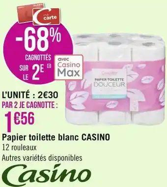 Géant Casino Casino papier toilette blanc offre
