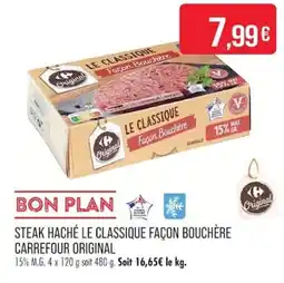 Match Carrefour Original Steak Haché Le Classique Façon Bouchère offre