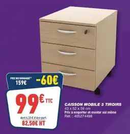 Bureau Vallée CAISSON MOBILE 3 TIROIRS offre