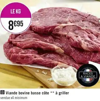 Géant Casino Viande bovine basse côte à griller offre