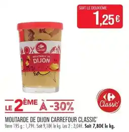 Match Carrefour Classic Moutarde de Dijon offre