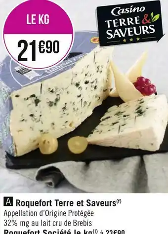 Géant Casino Terre et saveurs roquefort offre