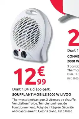 Mr Bricolage LIVOO SOUFFLANT MOBILE 2000 W offre