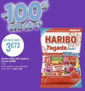 Géant Casino Haribo bonbons méga fête tagada & friends offre