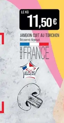Match Jambon Cuit au Torchon offre