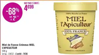 Géant Casino Miel l’apiculteur miel de france crémeux offre