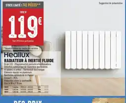 Brico Cash Heallux Radiateur à inertie fluide offre