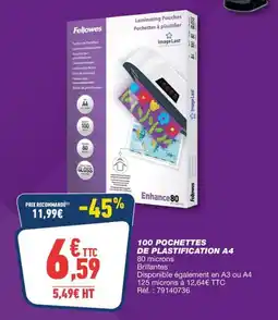 Bureau Vallée Fellowes Pochettes à plastifier offre