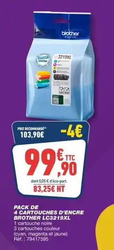 Bureau Vallée BROTHER cartouches d'encre offre