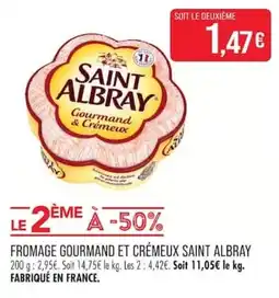 Match SAINT ALBRAY Fromage Gourmand et Crémeux offre