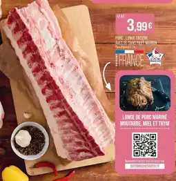 Match Le porc français longe entière avec os sans filet mignon offre