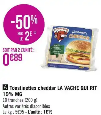 Géant Casino La vache qui rit toastinettes cheddar 19% mg offre