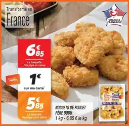 Netto Père Dudu Nuggets de poulet offre