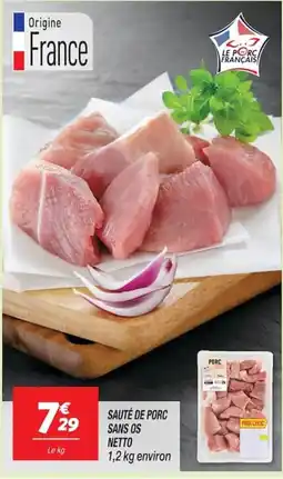 Netto Le Porc Français Sauté de porc sans os offre