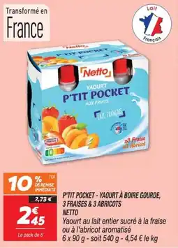 Netto Netto P'TIT POCKET offre
