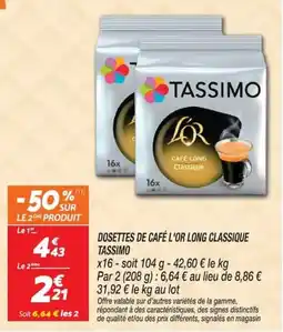 Netto TASSIMO DOSETTES DE CAFÉ L'OR LONG CLASSIQUE offre