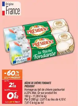 Netto PRÉSIDENT BÛCHE DE CHÈVRE FONDANTE offre