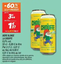 Netto LA CHOUFFE BIÈRE BLONDE offre