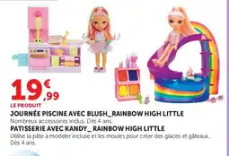 Super U RAINBOW HIGH LITTLE JOURNÉE PISCINE AVEC BLUSH offre