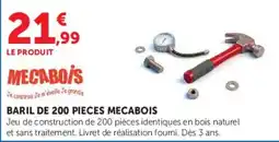 Super U Mecabois baril de 200 pieces offre
