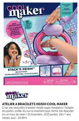 Super U COOL MAKER ATELIER A BRACELETS HEISHI offre