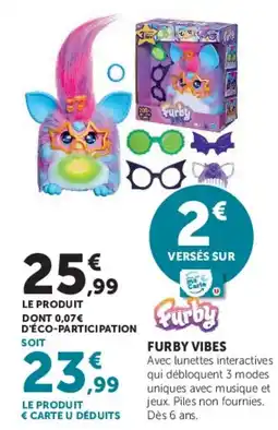 Super U Furby Vibes offre