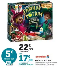 Super U DUJARDIN FABULUS POTIUM offre