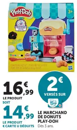 Super U Play-Doh Le marchand de donuts offre