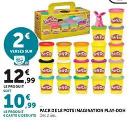 Super U Play-Doh Pack de 18 pots imagination offre