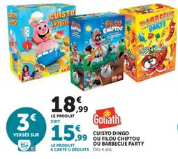 Super U Goliath CUISTO DINGO OU FILOU CHIPTOU OU BARBECUE PARTY offre
