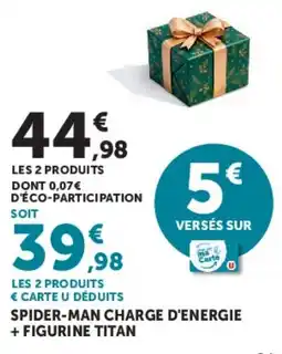 Super U Spider-Man Charge d'Énergie + Figurine Titan offre