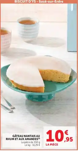 Super U BISCUIT D'YS GÂTEAU NANTAIS AU RHUM ET AUX AMANDES offre