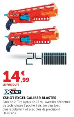 Super U XSHOT XSHOT EXCEL CALIBER BLASTER offre