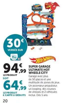 Super U Hot Wheels SUPER GARAGE ULTIMATE HOT WHEELS CITY offre
