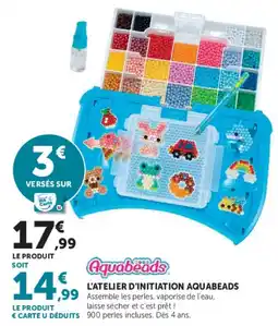 Super U Aquabeads L'atelier d'initiation Aquabeads offre