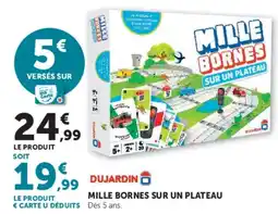 Super U DUJARDIN Mille Bornes sur un plateau offre