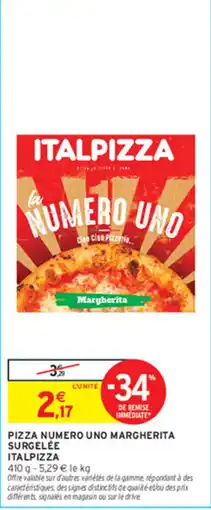 Intermarché Contact ITALPIZZA PIZZA NUMERO UNO MARGHERITA offre